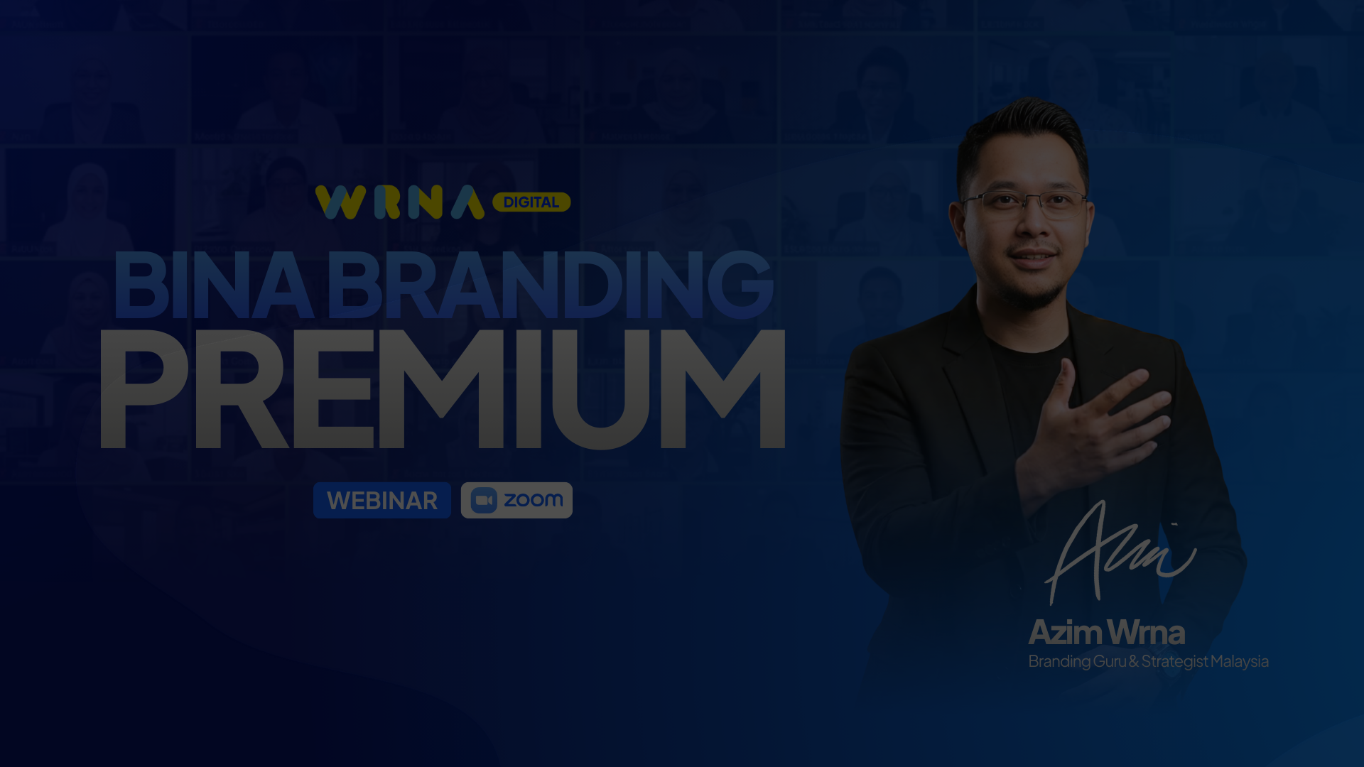 Webinar Bina Branding Premium: Bantu Bisnes Owner Malaysia Naikkan Persepsi Brand ke Liga Premium